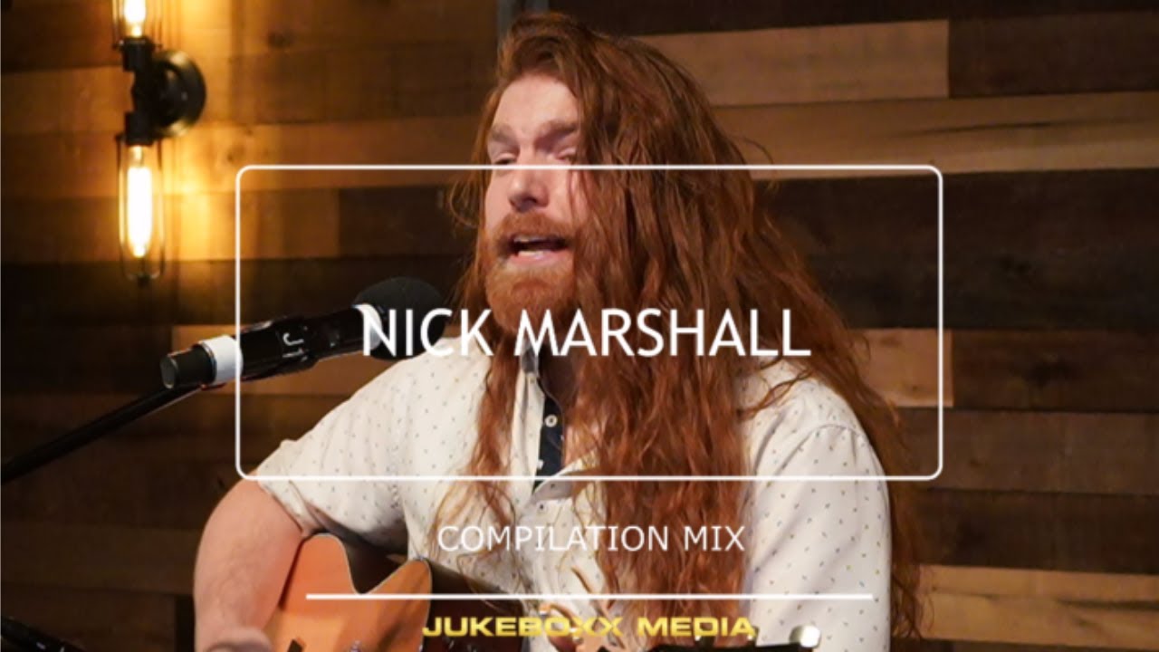 Nick Marshall - Mix Tape - Acoustic Covers