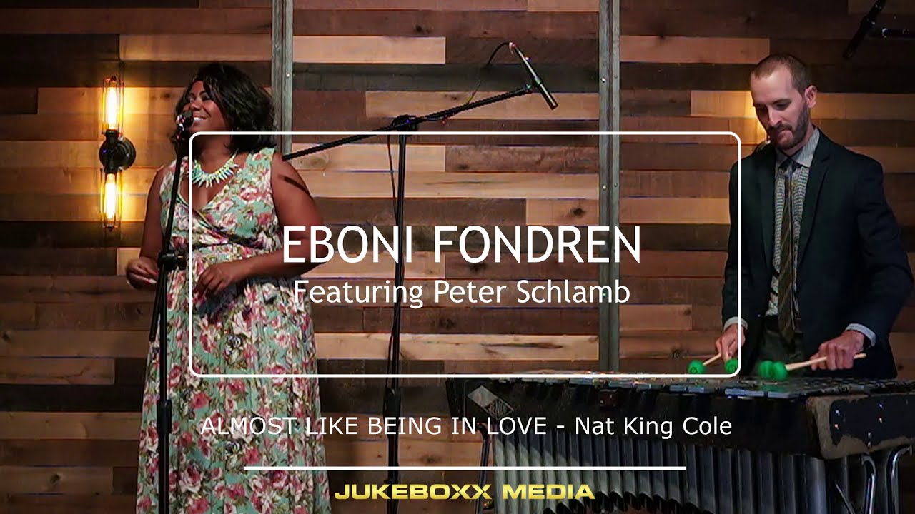 Almost Like Being In Love - Nat King Cole (Cover) - Eboni Fondren