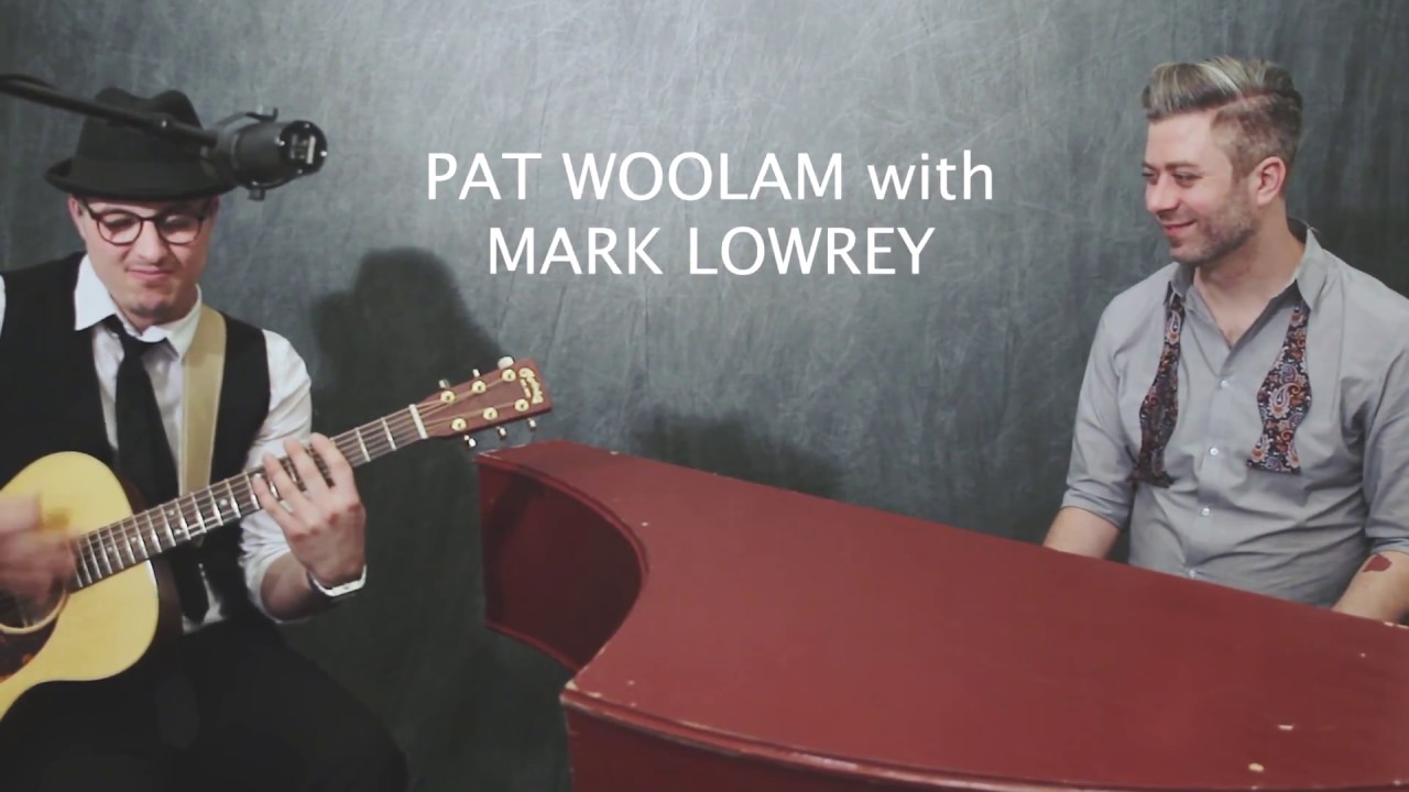 SUNDAY MORNING - Pat Woolam & Mark Lowrey