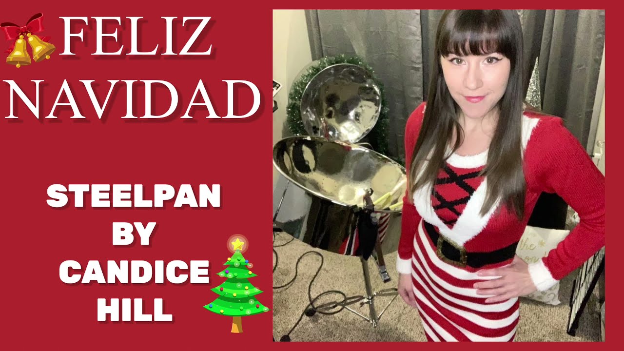 Feliz Navidad played on steelpan by Candice Hill